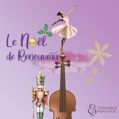 Ensemble Renouveau - Le Noël de Renouveau